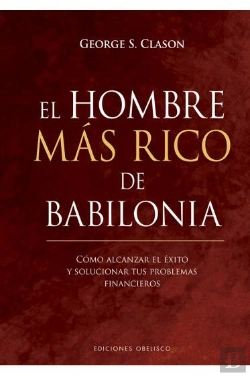 Bertrand.pt - El Hombre Más Rico De Babilonia