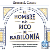 El Hombre Más Rico De Babilonia