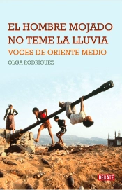 El Hombre Mojado No Teme La Lluvia