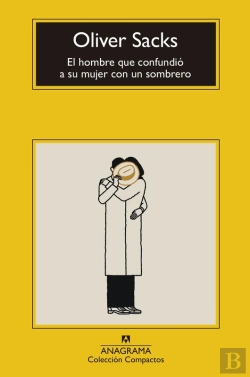 Bertrand.pt - El Hombre Que Confundió A Su Mujer Con Un Sombrero