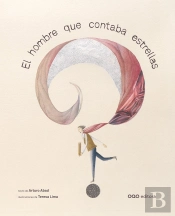 El Hombre Que Contaba Estrellas