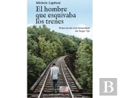 El Hombre Que Esquivaba Los Trenes