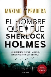 El Hombre Que Fue Sherlock Holmes