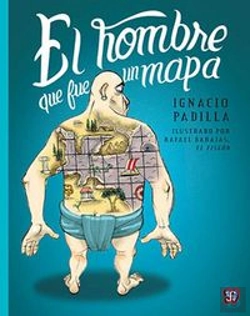 Bertrand.pt - El Hombre Que Fue Un Mapa
