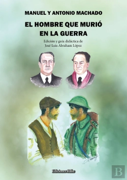 Bertrand.pt - El Hombre Que Murió En La Guerra. Guia Didactica