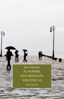 El Hombre Que Ordenaba Bibliotecas