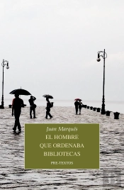 El Hombre Que Ordenaba Bibliotecas