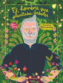 Bertrand.pt - El Hombre Que Plantaba Arboles