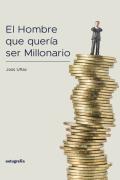 El Hombre Que Quería Ser Millonario