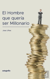 El Hombre Que Quería Ser Millonario
