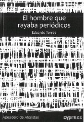 El Hombre Que Rayaba Periódicos