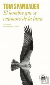 El Hombre Que Se Enamoro De La Luna