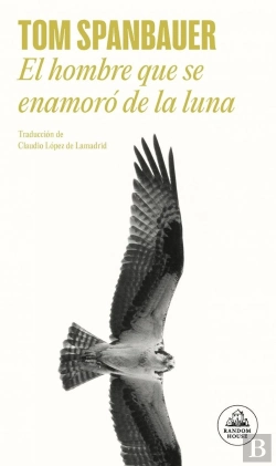 Bertrand.pt - El Hombre Que Se Enamoro De La Luna