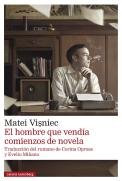 El Hombre Que Vendia Comienzos De Novela