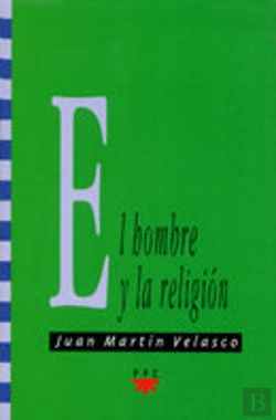 Bertrand.pt - El Hombre Y La Religión