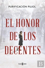 El Honor De Los Decentes
