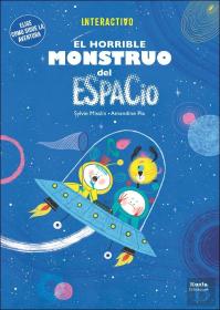 El Horrible Monstruo Del Espacio