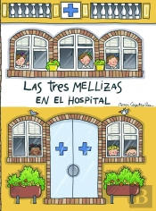 El Hospital De Las Tres Mellizas