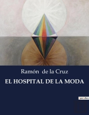 El Hospital De Moda - .