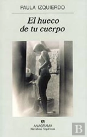 El Hueco De Tu Cuerpo