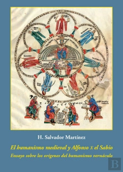 Bertrand.pt - El Humanismo Medieval Y Alfonso X El Sabio