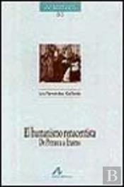 El Humanismo Renacentista, De Petrarca A Erasmo