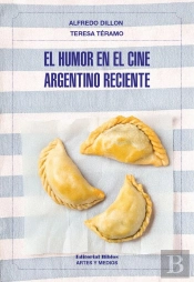 El Humor En El Cine Argentino Reciente
