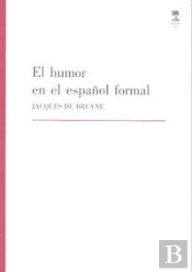 El Humor En El Español Formal
