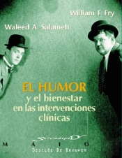 El Humor Y El Bienestar En Las Intervenciones Clínicas