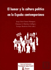 El Humor Y La Cultura Política En La España Contemporánea