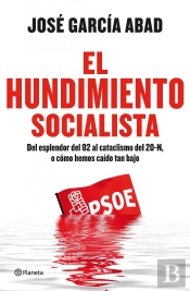 El Hundimiento Socialista
