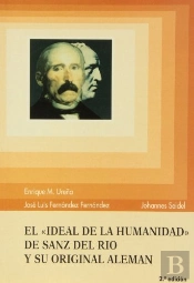 El Ideal De La Humanidad De Sanz Del Río Y Su Original Alemán