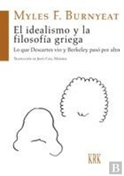 Bertrand.pt - El Idealismo Y La Filosofía Griega
