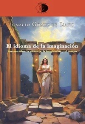El Idioma De La Imaginacion