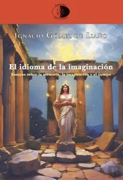 Bertrand.pt - El Idioma De La Imaginacion