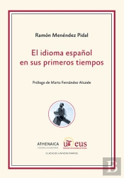 El Idioma Español En Sus Primeros Tiempos