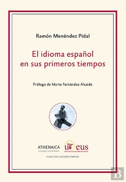 Bertrand.pt - El Idioma Español En Sus Primeros Tiempos