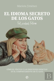 El Idioma Secreto De Los Gatos
