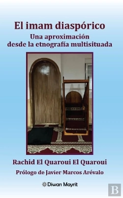 Bertrand.pt - El Imam Diasporico: Una Aproximacion Desde La Etnografia Multisituada