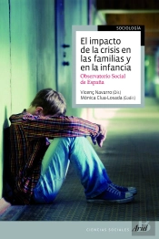 El Impacto De La Crisis En Las Familias Y En La Infancia