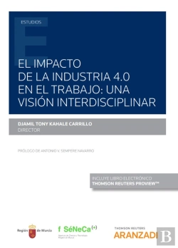 Bertrand.pt - El Impacto De La Industria 4.0 En El Trabajo: Una Visión Interdisciplinar (Papel + E-Book)