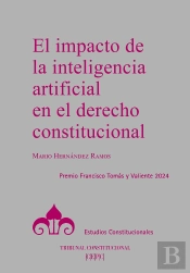El Impacto De La Inteligencia Artificial En El Derecho Constitucional