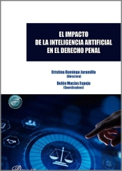 El Impacto De La Inteligencia Artificial En El Derecho Penal