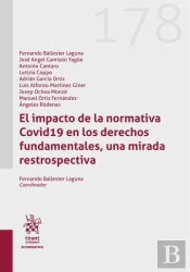 El Impacto De La Normativa Covid19 En Los Derechos Fundamentales, Una Mirada Res