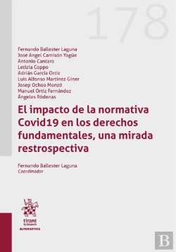 Bertrand.pt - El Impacto De La Normativa Covid19 En Los Derechos Fundamentales, Una Mirada Res