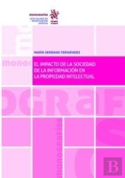 El Impacto De La Sociedad De La Informacion En La Propiedad Intelectual