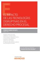 El Impacto De Las Tecnologias Disruptivas En El Derecho Proc