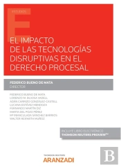 El Impacto De Las Tecnologias Disruptivas En El Derecho Proc