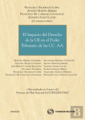 El Impacto Del Derecho De La Ue En El Poder Tributario De Las Cc. Aa