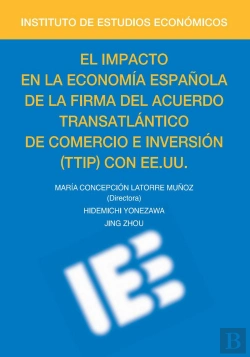 Bertrand.pt - El Impacto En La Economia Española De La Firma Del Acuerdo T
